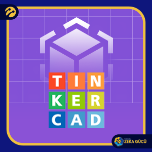 Tinkercad ile 3D Modelleme